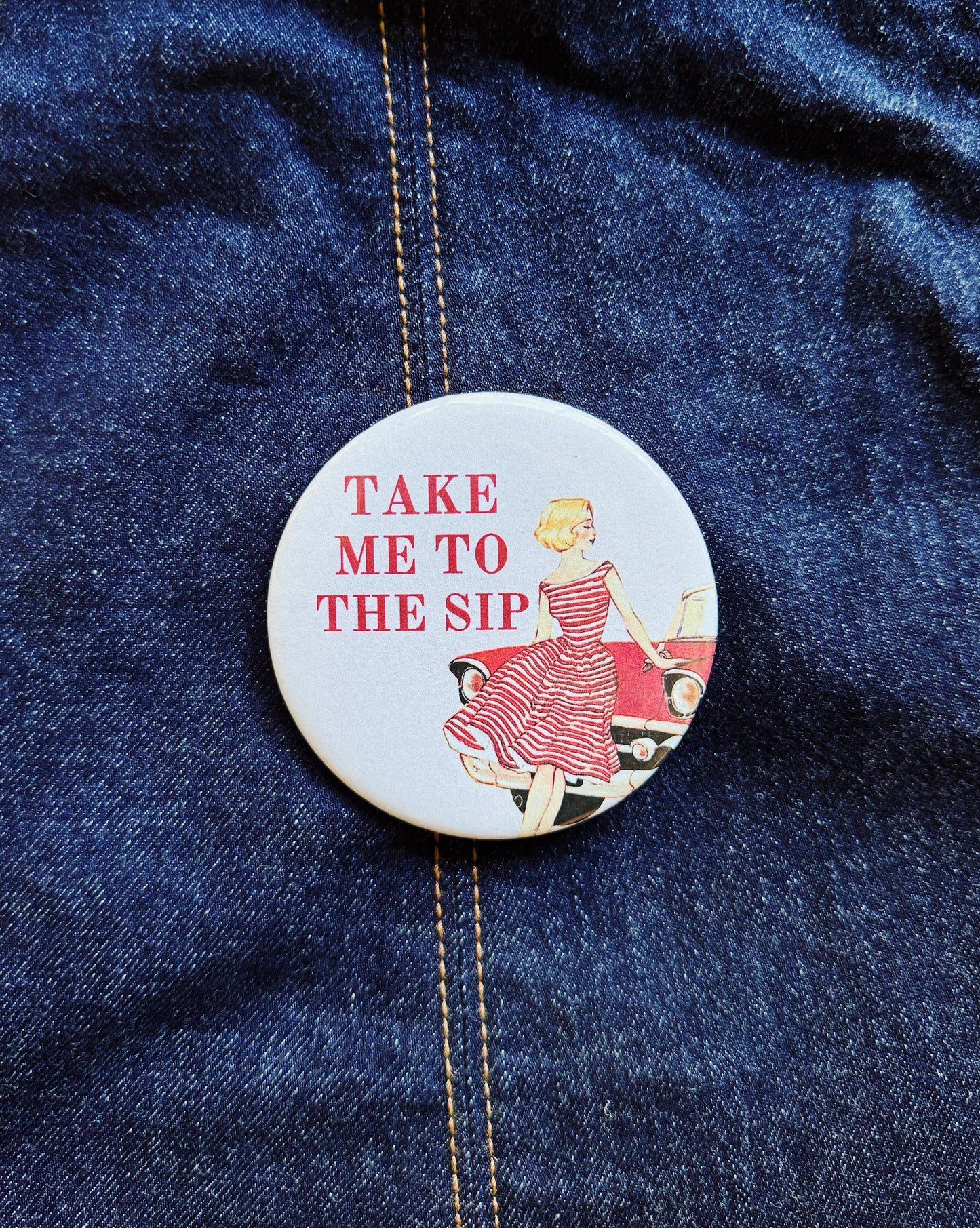 Take Me To The Sip Button