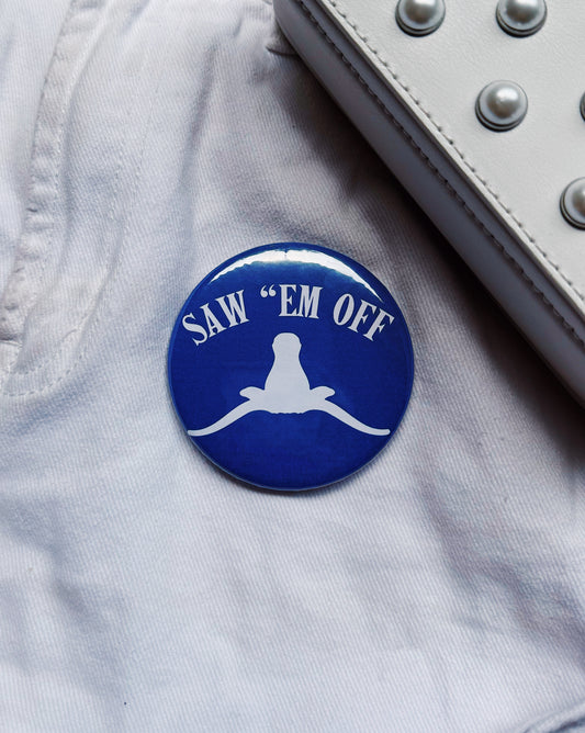 Saw “Em Off Button