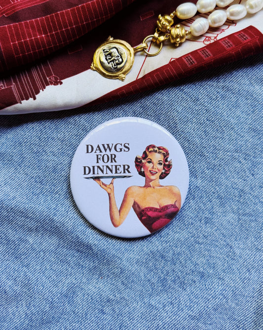 Dawg Dinner Button