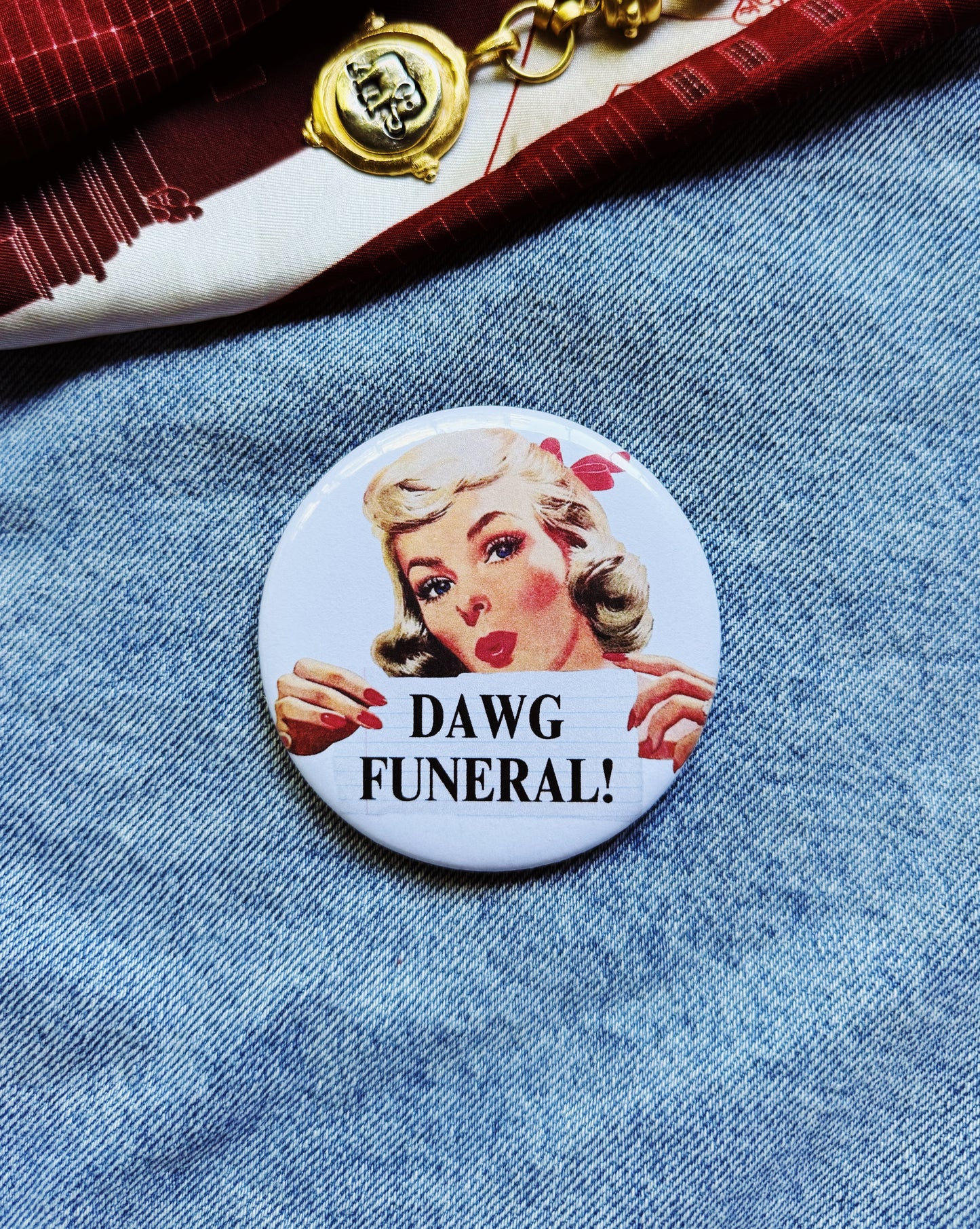 Dawg Funeral Button