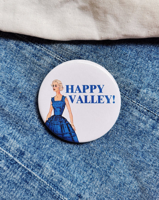 Happy Valley Button